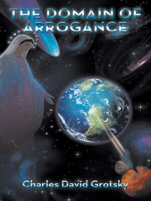 cover image of The Domain of Arrogance